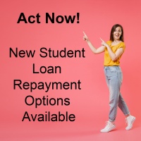 Act Now for New Student Loan Repayment Options